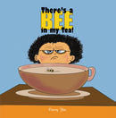 There's a Bee in my Tea!-9798895436165