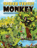 Spider Versus Monkey