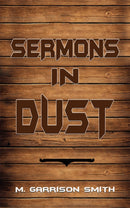 Sermons in Dust-9798895437490