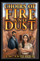 Choirs of Fire and Dust-9798895439050