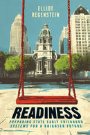 Readiness : Preparing State Early Childhood Systems for a Brighter Future-9798895570487