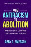 From Antiracism to Abolition
