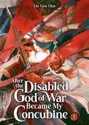 After the Disabled God of War Became My Concubine (Novel) Vol. 1-9798895610794