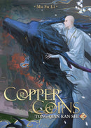 Copper Coins: Tong Qian Kan Shi (Novel) Vol. 2-9798895610848
