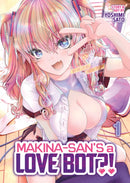 Makina-san's a Love Bot?! Vol. 1-9798895610862