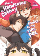 The Handsome Catboy Wants to be His Pet-9798895610909