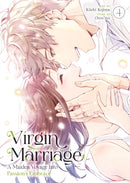 Virgin Marriage: A Maiden Voyage into Passion''s Embrace Vol. 4
