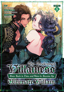 The Condemned Villainess Goes Back in Time and Aims to Become the Ultimate Villain (Manga) Vol. 5-9798895612170