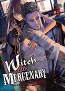 Witch and Mercenary (Light Novel) Vol. 5-9798895612316