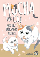 Mocha the Cat and His Forever Family Vol. 2-9798895613252