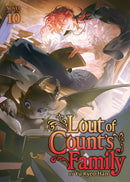 Lout of Count''s Family (Novel) Vol. 10