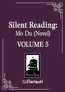 Silent Reading: Mo Du (Novel) Vol. 5