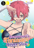 Tamamori''s Fantasies Never Stop! Vol. 5