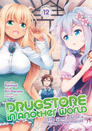 Drugstore in Another World: The Slow Life of a Cheat Pharmacist (Manga) Vol. 12-9798895614433