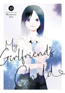 My Girlfriend''s Child Vol. 10