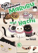 Cat Companions Maruru and Hachi Vol. 6-9798895615386