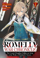 Romelia War Chronicle: The Count's Daughter Rallies an Army in the Wake of Mankind's Victory (Manga) Vol. 1-9798895615416