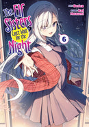 The Elf Sisters Can''t Wait for the Night Vol. 6
