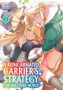 A Reincarnated Carrier''s Strategy for Another World Vol. 2