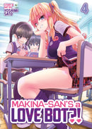 Makina-san''s a Love Bot?! Vol. 4