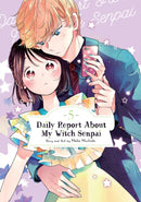 Daily Report About My Witch Senpai Vol. 5-9798895616666