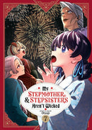 My Stepmother and Stepsisters Aren't Wicked Vol. 7-9798895617007