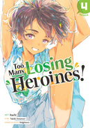 Too Many Losing Heroines! (Manga) Vol. 4-9798895617328
