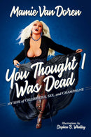 You Thought I Was Dead