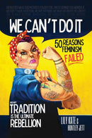 We Can't Do It