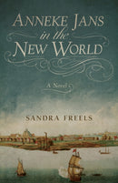 Anneke Jans in the New World : A Novel-9798896360322
