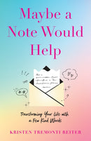 Maybe a Note Would Help