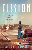 Fission : A Novel of Atomic Heartbreak-9798896360568