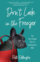 Don''t Look in the Freezer