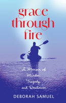 Grace Through Fire