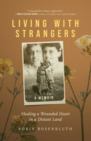 Living with Strangers