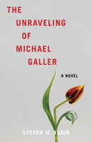 Unraveling of Michael Galler