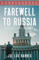 Farewell to Russia