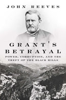 Grant's Betrayal