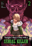 Tonight, I Have a Date with a Serial Killer Vol. 2