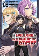 I''m the Evil Lord of an Intergalactic Empire! (Manga) Vol. 8