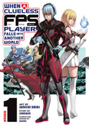 When a Clueless First-Person Shooter Player Falls into Another World (Manga) Vol. 1-9798897652297
