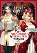 My Stepmother and Stepsisters Aren''t Wicked Vol. 8