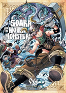 Soara and the House of Monsters Vol. 6
