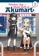 Workin'' the Night Shift at Akumart Vol. 2