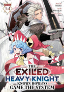 The Exiled Heavy Knight Knows How to Game the System (Omnibus) Vol. 3-4