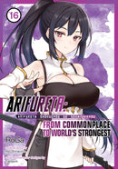 Arifureta: From Commonplace to World''s Strongest (Manga) Vol. 16