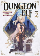 Dungeon Elf: What''s a Dungeon without Treasure Chests? Vol. 2