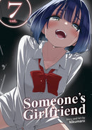 Someone''s Girlfriend Vol. 7