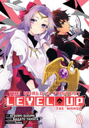 The World''s Fastest Level Up (Manga) Vol. 8