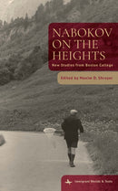 Nabokov on the Heights : New Studies from Boston College-9798897830060